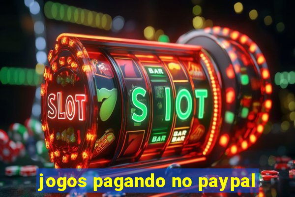 jogos pagando no paypal